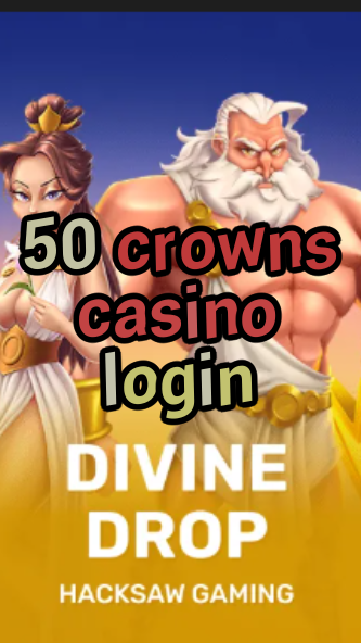 50 crowns casino login-7479comlivecasino.fqqjrm9vrme7zzjgfjql.com